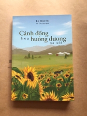 Cánh Đồng Hoa Hướng Dương Xa Xôi