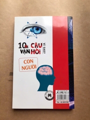 10 Vạn Câu Hỏi Vì Sao? - Con Người