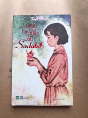 Ngàn Hạc Giấy Của Sadako