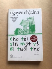 Cho Tôi Xin Một Vé Đi Tuổi Thơ
