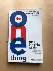 The One Thing - Điều Ý Nghĩa Nhất Trong Từng Khoảnh Khắc Cuộc Đời
