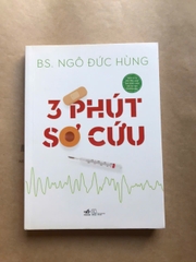 3 Phút Sơ Cứu
