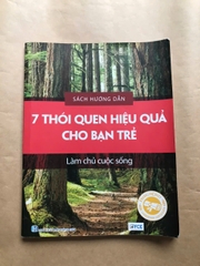 7 thói quen hiệu quả cho bạn trẻ làm chủ cuộc sống