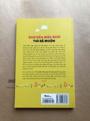 Chờ Đến Mẫu Giáo Thì Đã Muộn