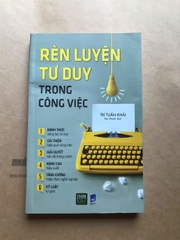 Rèn Luyện Tư Duy Trong Công Việc