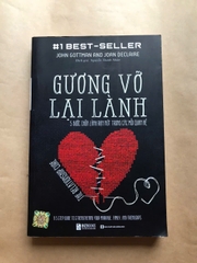 Gương Vỡ Lại Lành - 5 Bước Chữa Lành Trong Các Mối Quan Hệ