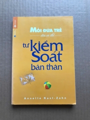 Mỗi đứa trẻ đều có thể tự kiểm soát bản thân