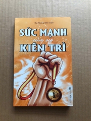Sức Mạnh Của Sự Kiên Trì