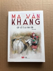 Gặp Gỡ Ở La Pan Tẩn