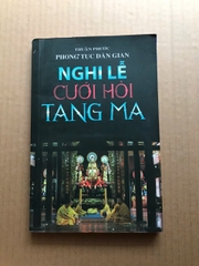 Nghi Lễ Cưới Hỏi Tang Ma