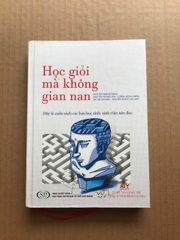 Học Giỏi Mà Không Gian Nan (Bìa Cứng)