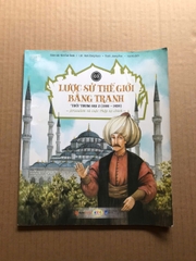 Lược Sử Thế Giới Bằng Tranh - Thời Trung Đại 2