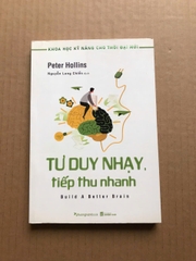 Tư Duy Nhạy, Tiếp Thu Nhanh