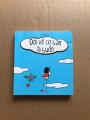 Đời Về Cơ Bản Là Buồn Cười