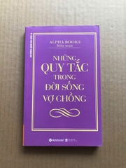 Những Quy Tắc Trong Đời Sống Vợ Chồng