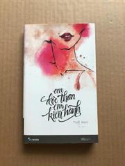 Em Độc Thân Em Kiêu Hãnh