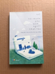 Tôi Muốn Yêu Một Người Thật Lâu