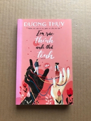 Em Rắc Thính, Anh Thả Tình