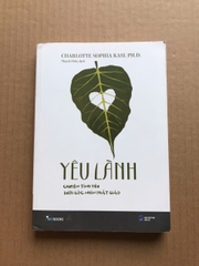 Yêu Lành - Chuyện Tình Yêu Dưới Góc Nhìn Phật Giáo