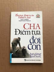 Cha - Điểm Tựa Đời Con