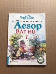 Aesop Bất Hủ - Tập 1+2 (Song ngữ Việt-Anh)