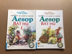Aesop Bất Hủ - Tập 1+2 (Song ngữ Việt-Anh)