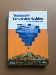 Conversion Hacking - Gia Tăng Tỷ Lệ Chốt Đơn Hàng