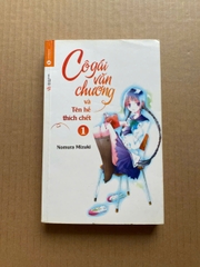 Cô Gái Văn Chương Và Tên Hề Thích Chết - Tập 1