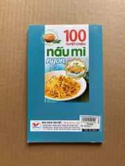 100 Tuyệt Chiêu Nấu Mì Ngon
