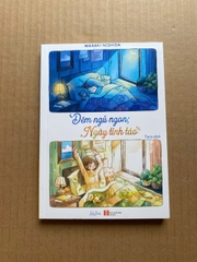 Đêm Ngủ Ngon, Ngày Tỉnh Táo