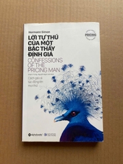 Lời Tự Thú Của Một Bậc Thầy Định Giá