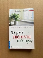 Sống Với Niềm Vui Mỗi Ngày