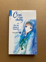 Cô Gái Văn Chương - Tập 7: Cô Gái Văn Chương Và Nhà Văn Hướng Về Chúa Trời (I)