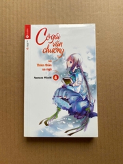 Cô Gái Văn Chương - Tập 4: Cô Gái Văn Chương Và Thiên Thần Sa Ngã