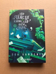 Lớp Có Tang Sự Không Cần Điểm Danh