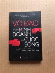 Võ Đạo Trong Kinh Doanh Và Cuộc Sống