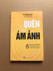 Từ Quên Đến Ám Ảnh