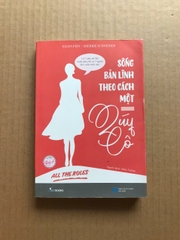 Sống bản lĩnh theo cách một quý cô - All the Rules