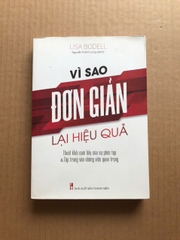 Vì Sao Đơn Giản Lại Hiệu Quả