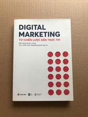 Digital Marketing - Từ Chiến Lược Đến Thực Thi