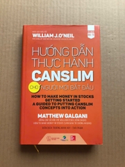 Hướng Dẫn Thực Hành Canslim Cho Người Mới Bắt Đầu