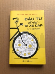 Đầu Tư Dễ Như Đi Xe Đạp (2 Tập)