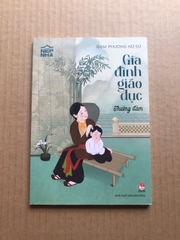Nếp Nhà - Gia Đình Giáo Dục - Thường Đàm