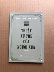 Thuật Xử Thế Của Người Xưa