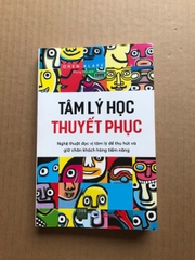 Tâm Lý Học Thuyết Phục