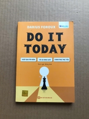 Do It Today - Vượt Qua Trì Hoãn