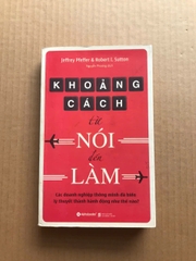 Khoảng Cách Từ Nói Đến Làm