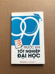 99 Việc Cần Làm Trước Khi Tốt Nghiệp Đại Học