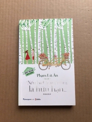 Nếu Biết Trăm Năm Là Hữu Hạn