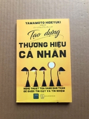 Tạo Dựng Thương Hiệu Cá Nhân